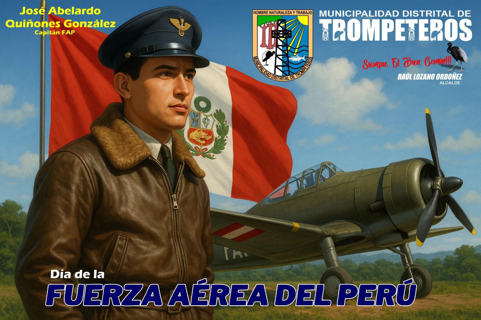 Mensaje por el Día de la Fuerza Aérea del Perú Por el señor alcalde Raúl Lozano Ordóñez – Distrito de Trompeteros